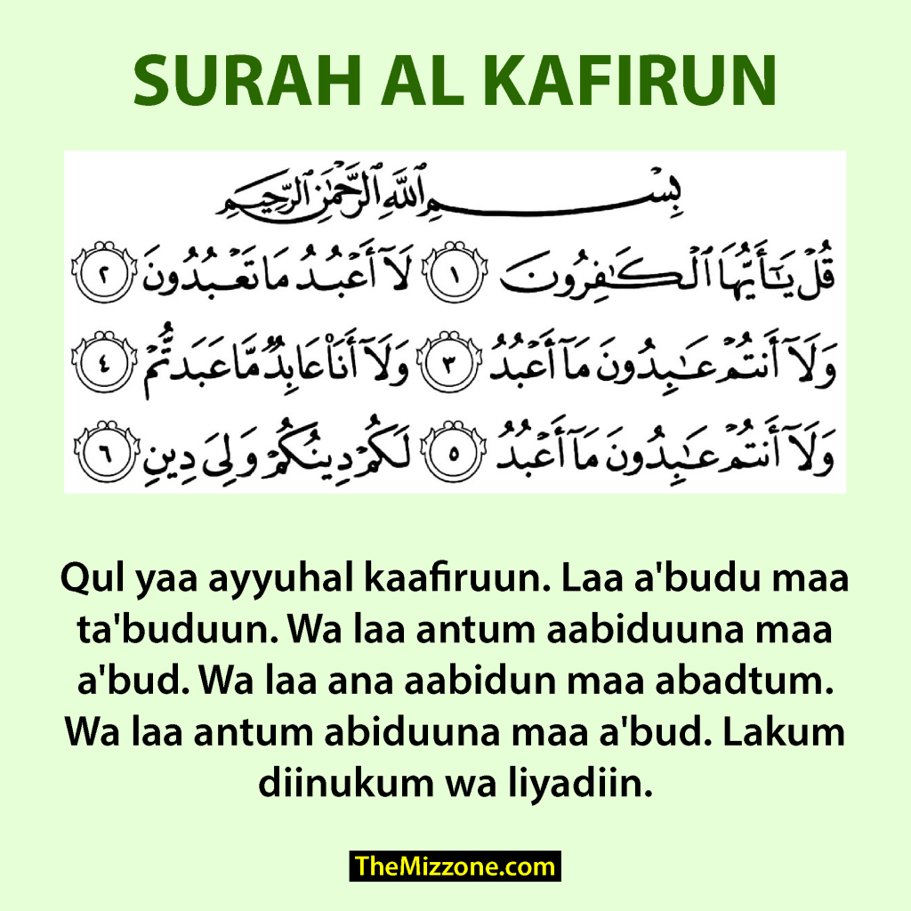 Surah Al Kafirun Rumi Maksud Dan Kelebihan The Mizzone