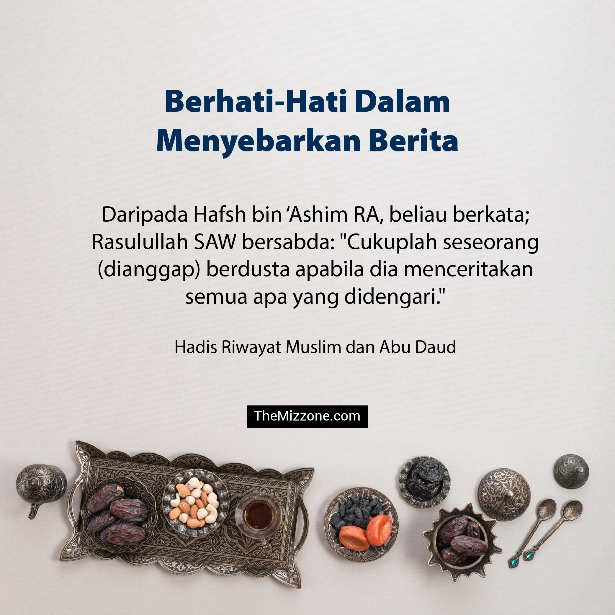 (Bergambar) Hadis Sahih Dan Ayat Al Quran Mengenai Cara Hidup Islam ...