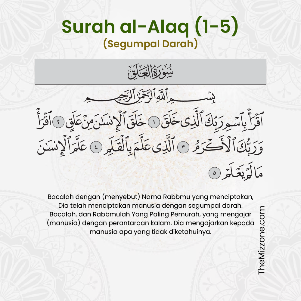 Maksud Surah Al Alaq Diturunkan Di Mekah The Mizzone